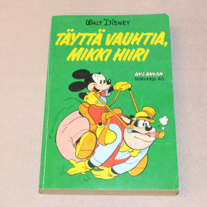 Aku Ankan taskukirja 40 Täyttä vauhtia, Mikki Hiiri (1.p.)